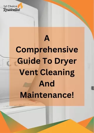 A Comprehensive Guide To Dryer Vent Cleaning And Maintenance