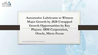 automotive lubricants to witness major growth