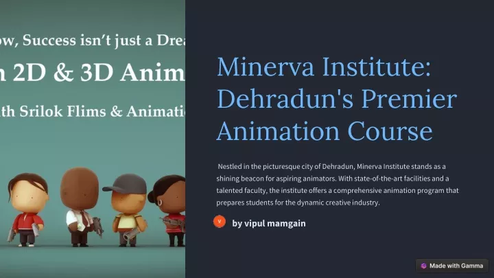 minerva institute dehradun s premier animation