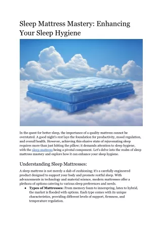 Sleep Mattress Mastery_ Enhancing Your Sleep Hygiene