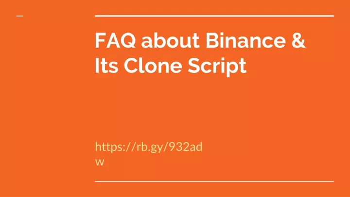 faq about binance its clone script