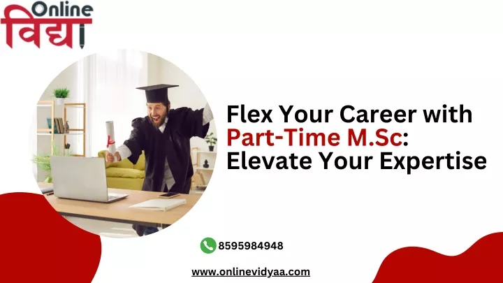 flex your career with part time m sc elevate your