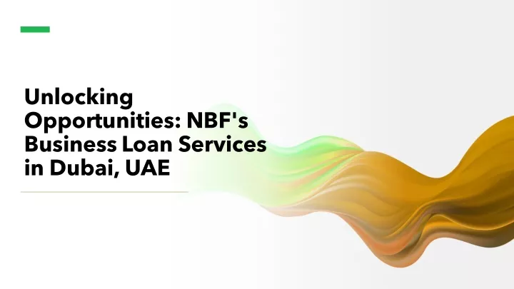 unlocking opportunities nbf s business loan