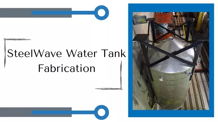 steelwave water tank fabrication