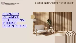 ADVANCED DIPLOMA IN PROFESSIONAL INTERIOR DESIGN IN PUNE