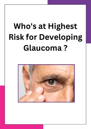 Who's at Highest Risk for Developing Glaucoma ?
