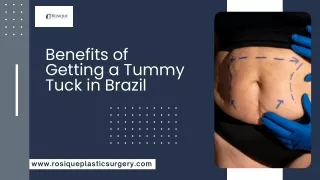 Benefits of Getting a Tummy Tuck in Brazil