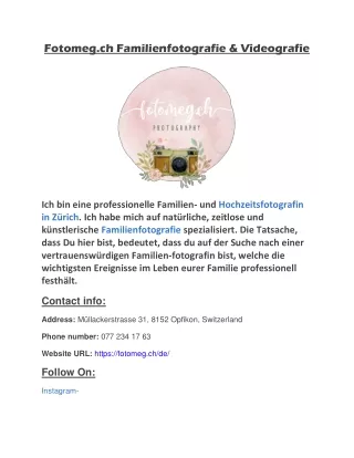 Fotomeg.ch Familienfotografie & Videografie