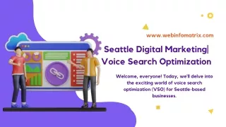 Seattle Digital Marketing Voice Search Optimization