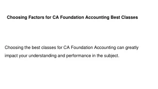 Choosing Factors for CA Foundation Accounting Best Classes (1)