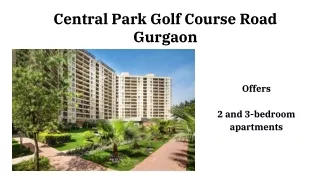 Central Park Golf Course Road Gurgaon E-brochure