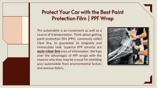 Protect Your Car with the Best Paint Protection Film | PPF Wrap!