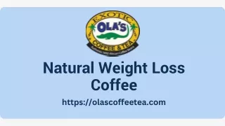 Experience Effective Weight Loss with Natural Coffee