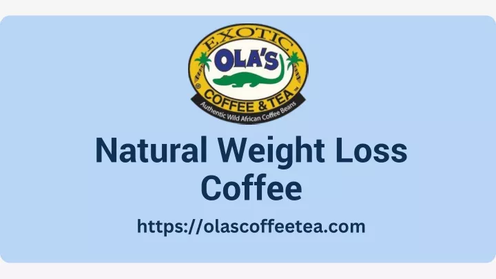 natural weight loss coffee