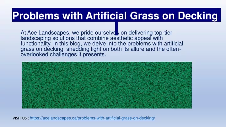 problems with artificial grass on decking