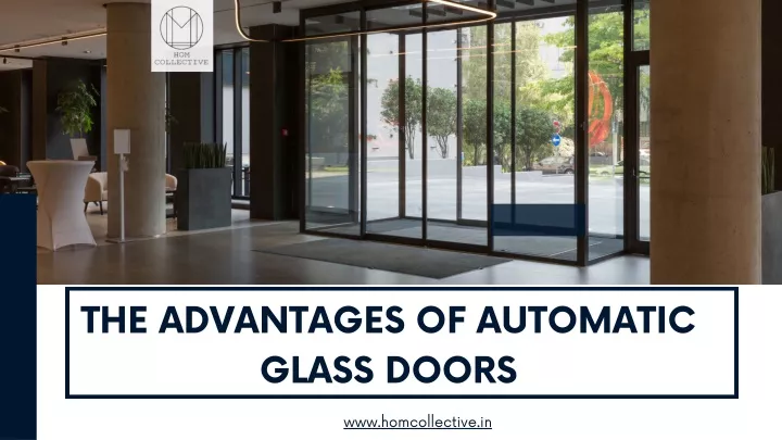the advantages of automatic glass doors