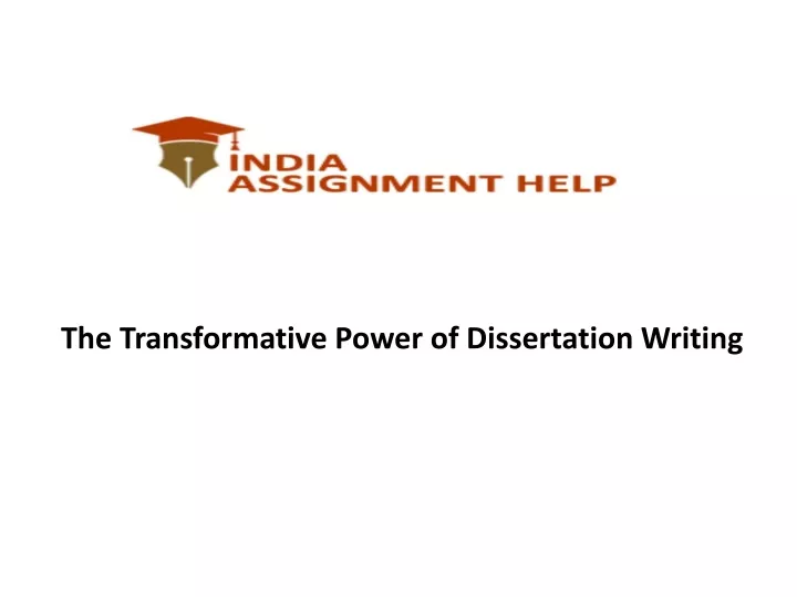 the transformative power of dissertation writing