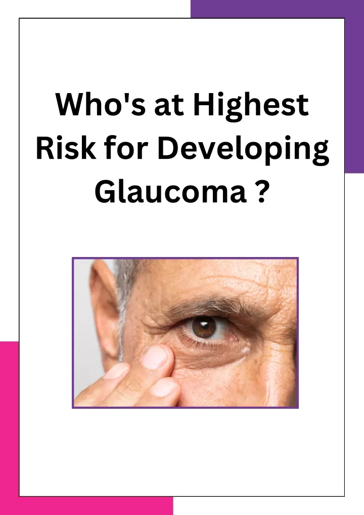 who s at highest risk for developing glaucoma