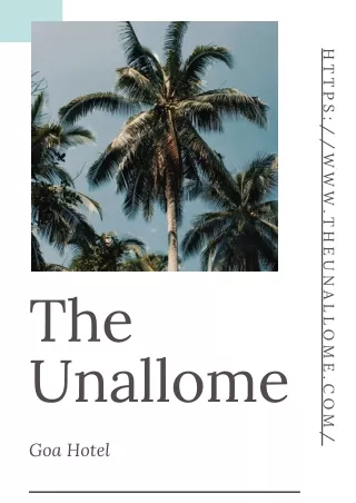 The Unallome - Goa Hotel