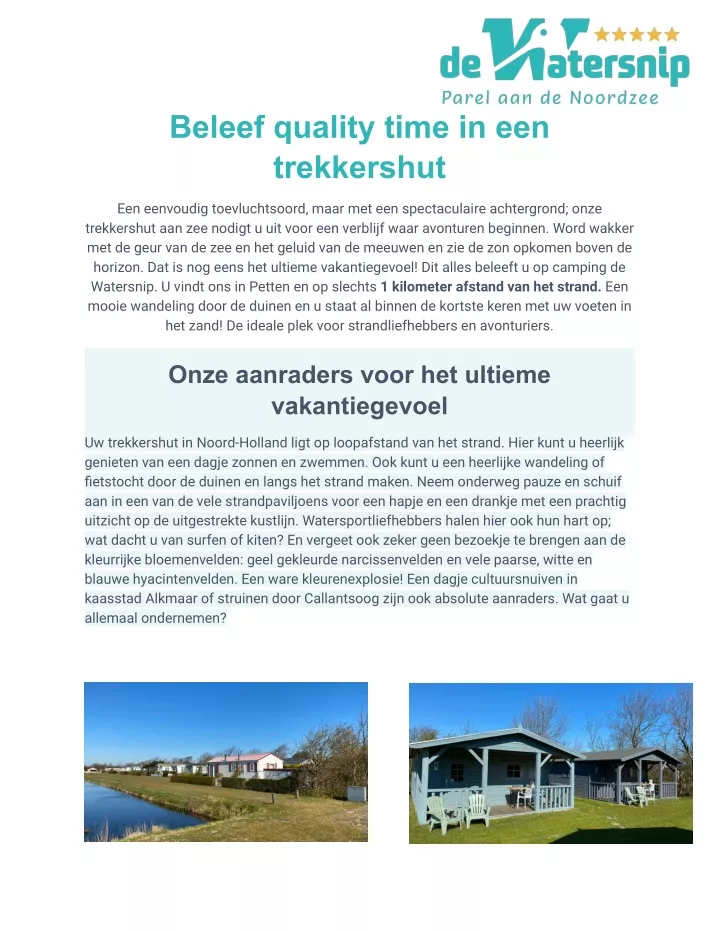 beleef quality time in een trekkershut