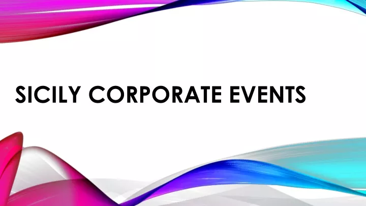 sicily corporate events