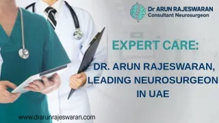 Dr. Arun Rajeswaran, Leading Neurosurgeon in UAE