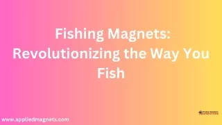 Fishing Magnets