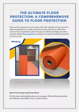 THE ULTIMATE FLOOR PROTECTION: A COMPREHENSIVE GUIDE TO FLOOR PROTECTION