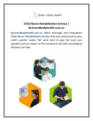 Child Neuro Rehabilitation Service  Brainandbodyhealth.com