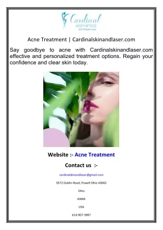 Acne Treatment  Cardinalskinandlaser.com