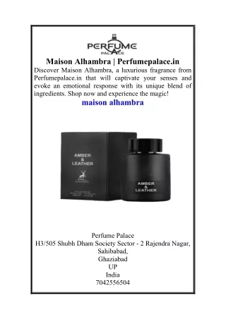 Maison Alhambra  Perfumepalace.in