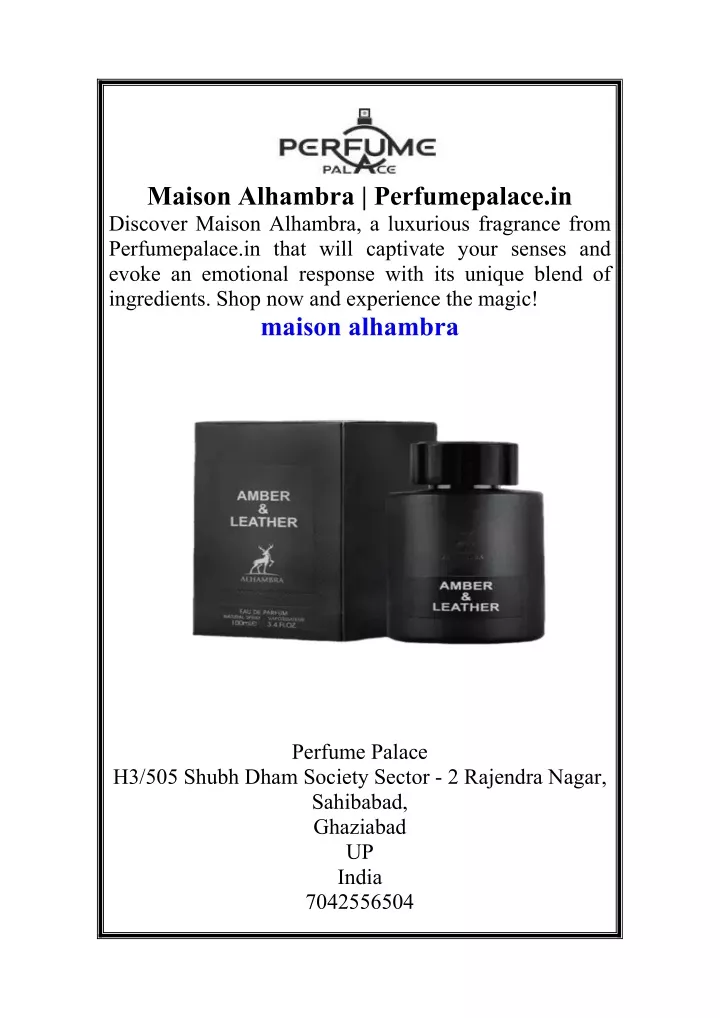 maison alhambra perfumepalace in discover maison