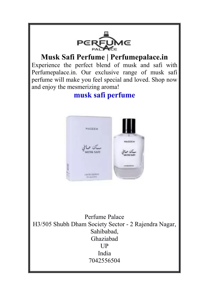 musk safi perfume perfumepalace in experience