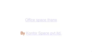 Office space thane