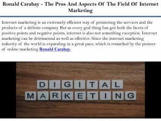 Ronald Carabay - The Pros And Aspects Of The Field Of Internet Marketing