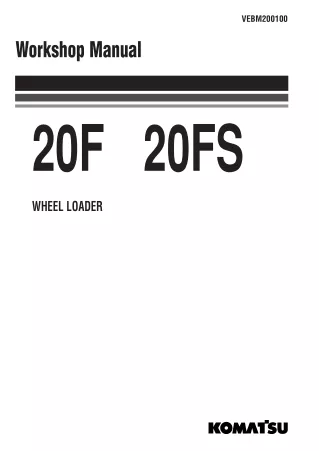 Komatsu 20F Wheel Loader Service Repair Manual