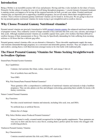 The ideal Prenatal Gummy Nutritional vitamins for Moms Trying to get Easy-to-Swa
