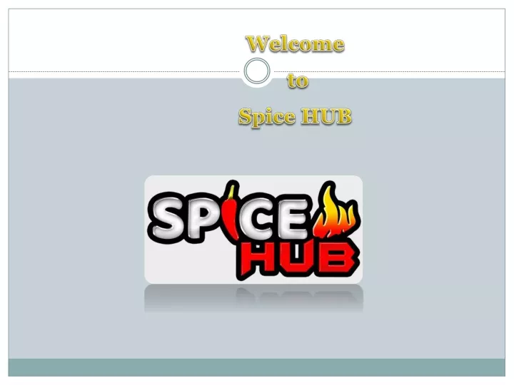 welcome to spice hub