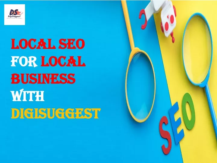 local seo for local business with digisuggest