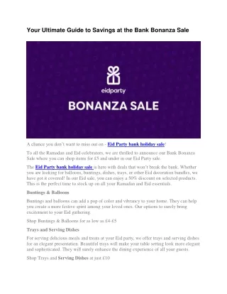Your Ultimate Guide to Savings at the Bank Bonanza Sale