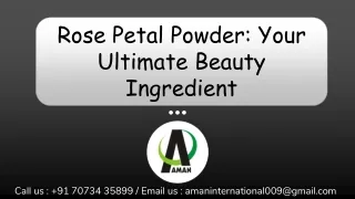 Rose Petal Powder: Your Ultimate Beauty Ingredient
