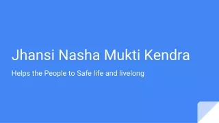 Nasha mukti kendra helps people to leave the alcohol