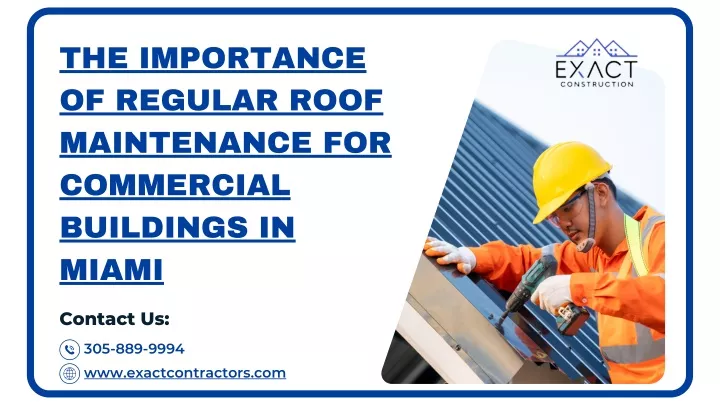 the importance of regular roof maintenance