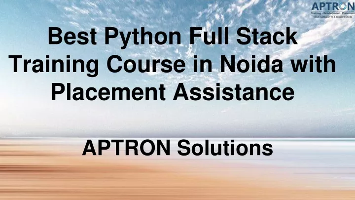 best python full stack training course in noida with placement assistance