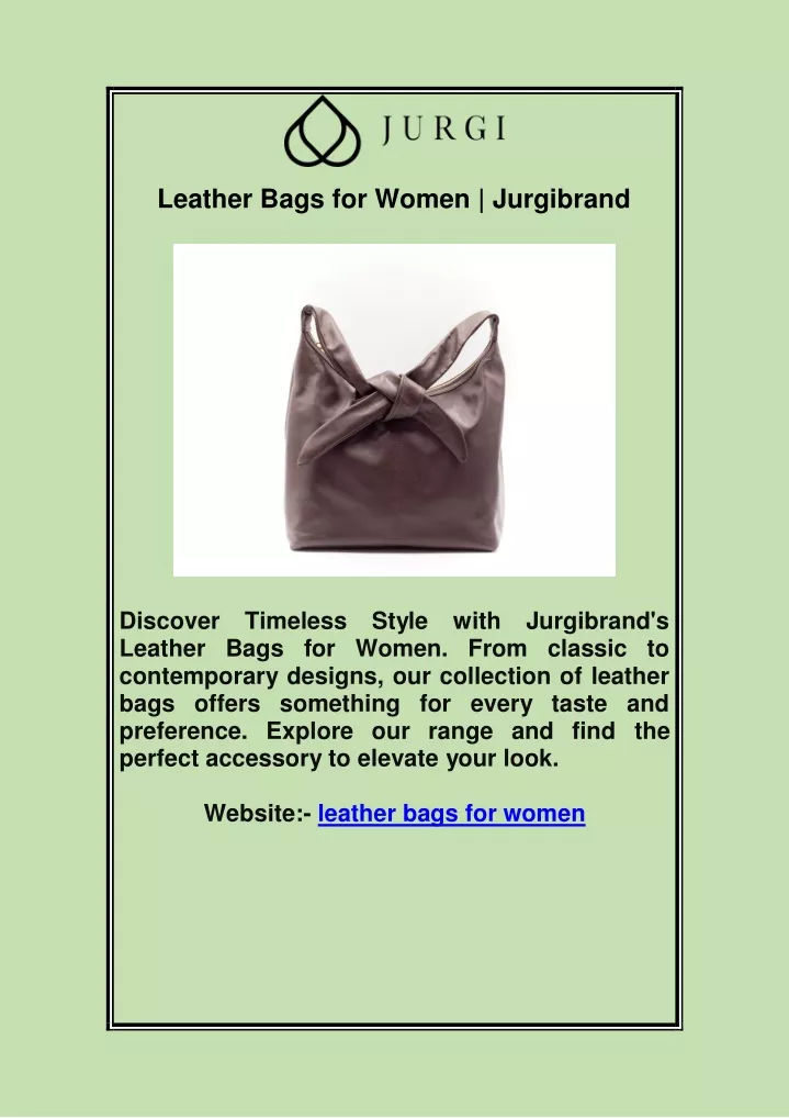 leather bags for women jurgibrand