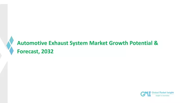 automotive exhaust system market growth potential