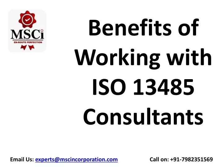 benefits of working with iso 13485 consultants