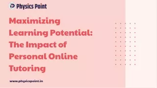 Maximizing Learning Potential The Impact of Personal Online Tutoring
