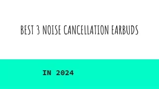 TOP 3 BEST NOISE CANCELLING EARBUDS