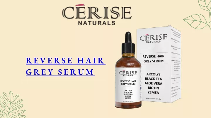 reverse hair grey serum